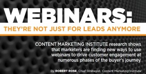 Webinars: They're Not Just for Leads Anymore