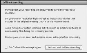 Offline Recording Prompt